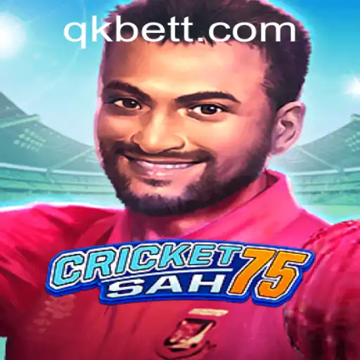 CricketSah75: Revolutionizing Fantasy Sports with QKBET